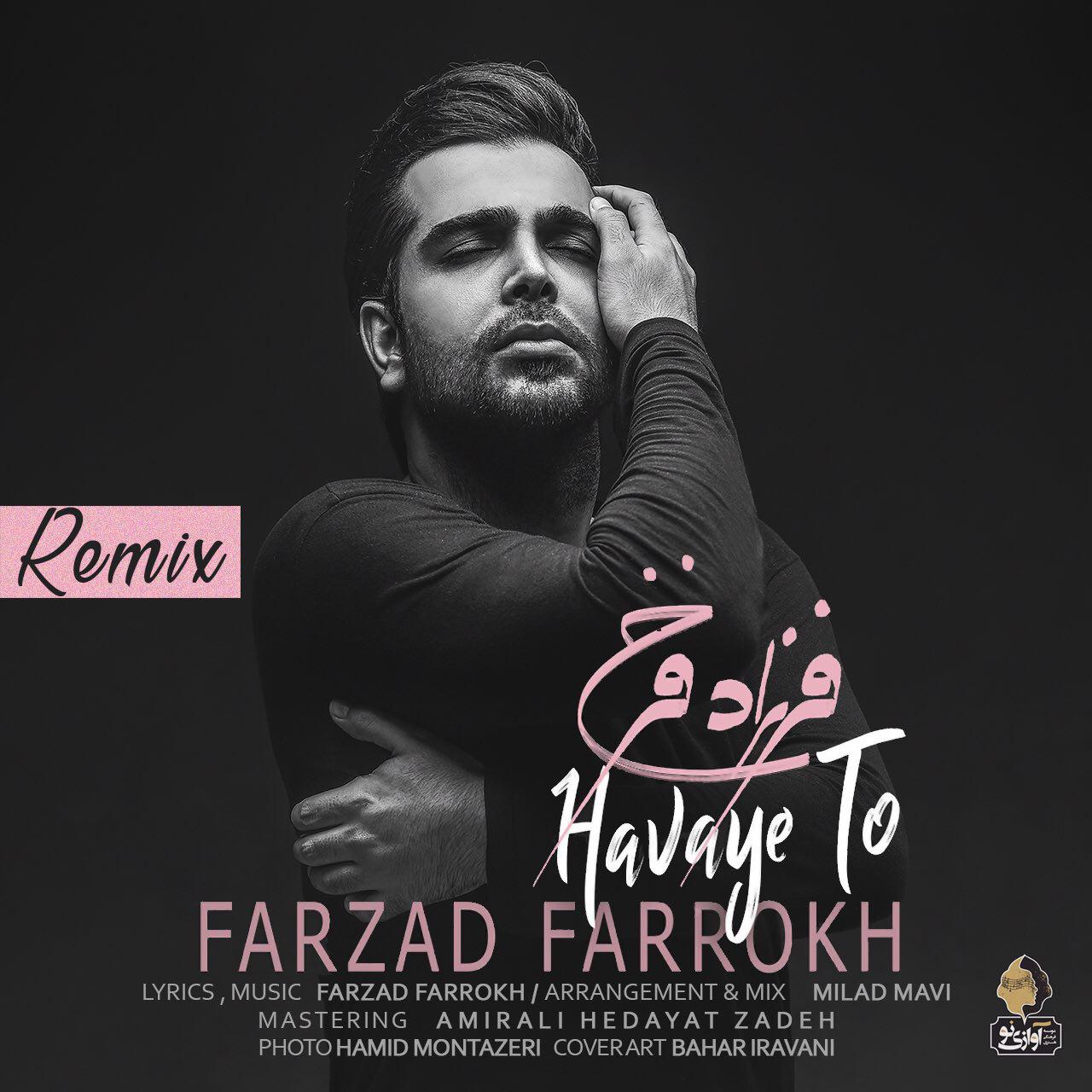Havaye To (remix) - Farzad Farokh